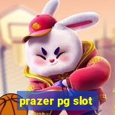 prazer pg slot